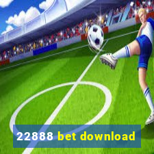 22888 bet download